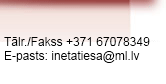 mailto:inetatiesa@ml.lv